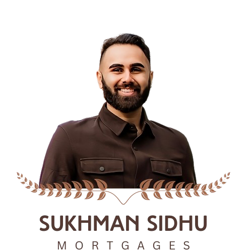 Sukhman Sidhu Mortgages